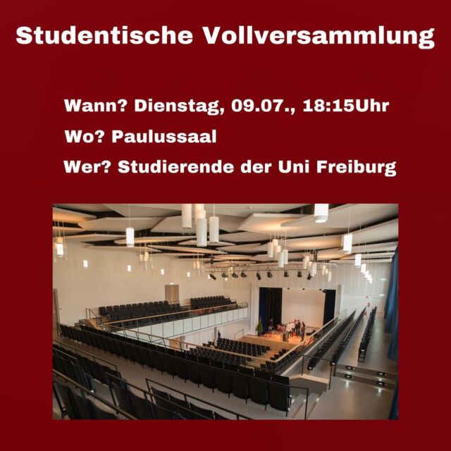 Infos und die TO hier:  https://www.stura.uni-freiburg.de/vollversammlung  Kommt gerne zahlreich vorbei🫶🏼 Eure Fachschaft✨